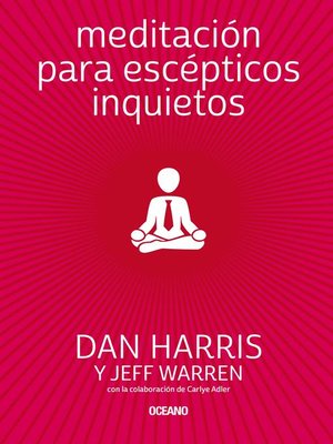cover image of Meditación para escépticos inquietos